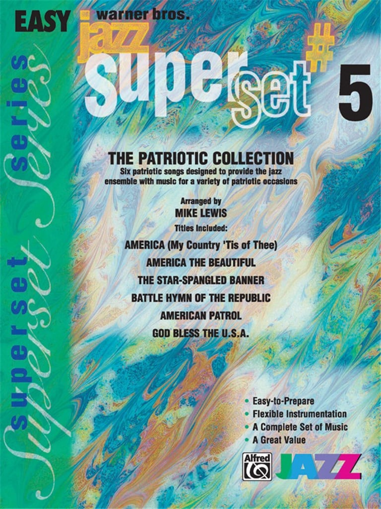 Superset #5: The Patriotic Collection (Medley)